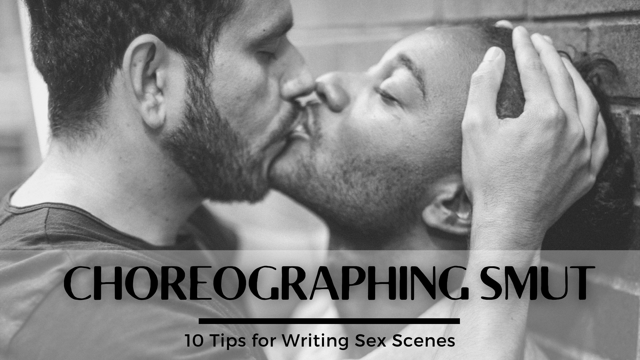 Choreographing Smut: 30 Tips for Writing Sex Scenes – L. M. Archer